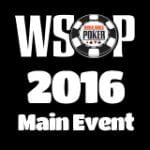 World Series Of Poker 2016 Main Event