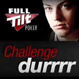 challenge durrrr full tilt poker