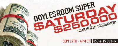 Doyles Room 250K Tournament