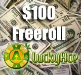 lucky ace poker - $100 freeroll