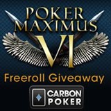 poker maximus vi freeroll