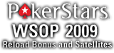 PokerStars World Series of Poker 2009 Satellites