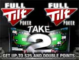 Full Tilt Poker Take 2 Promotion