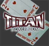 titan poker hands - 