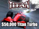 titan poker turbo