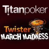 Titan Poker Twister Främjande Mars 2015